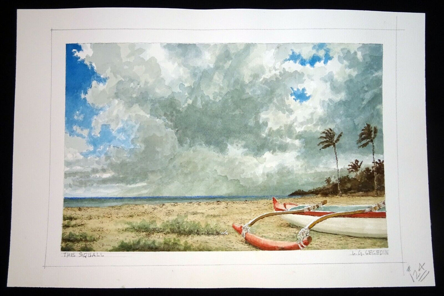 Hawaii Watercolor Painting The Squall & Beached Outrigger by by L. Segedin #124
