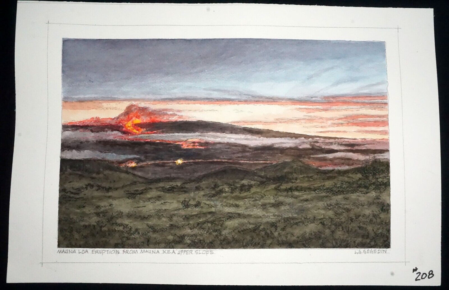 Hawaii Watercolor Painting Mauna Loa Eruption from Mauna Kea by L. Segedin #208
