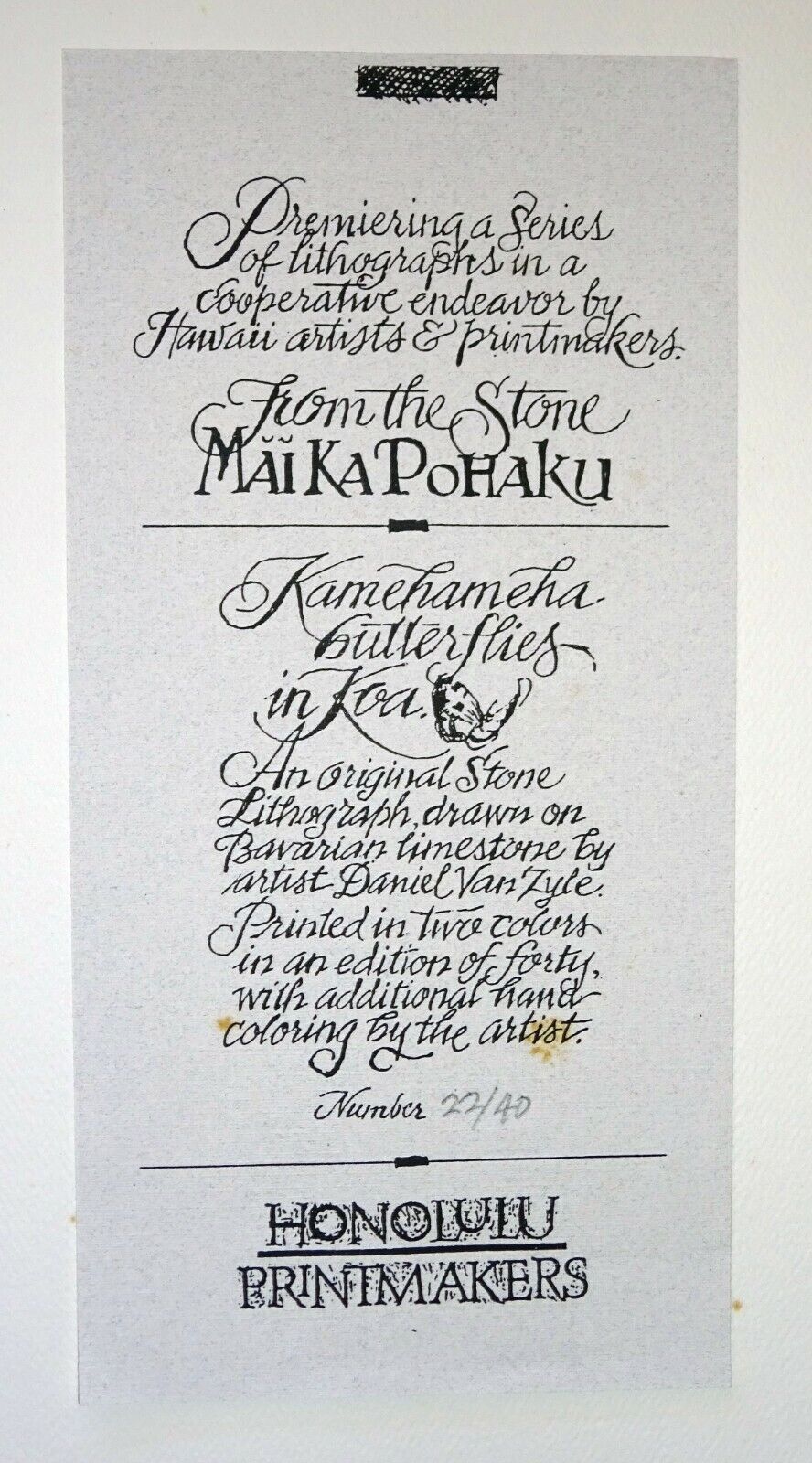 '98 Hawaii Litho Print 22/40 "Kamehameha Butterflies" by Daniel Van Zyle (AHB)