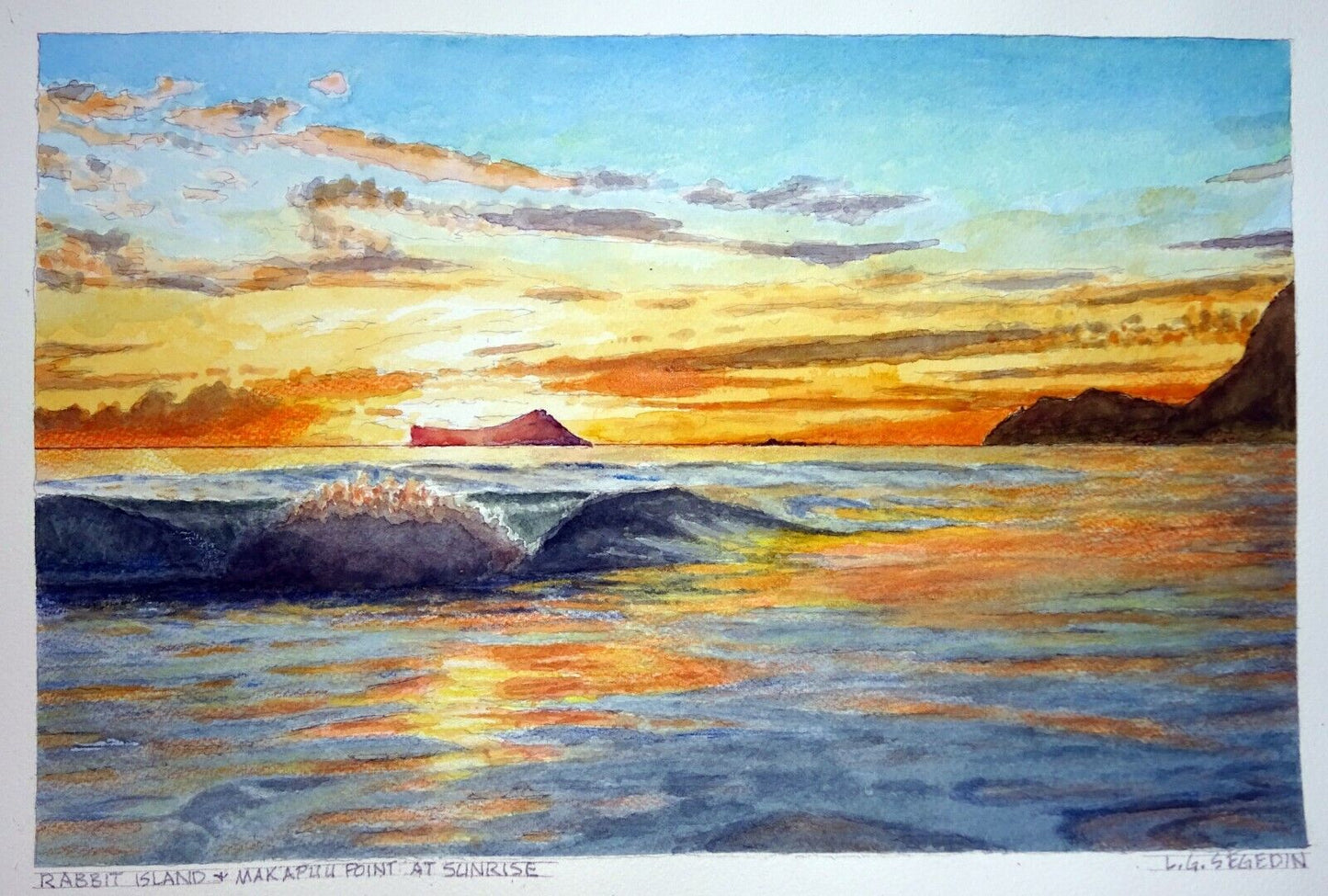 Hawaii Watercolor Painting "Rabbit Island & Makapuu Pt. Sunrise" L. Segedin #149